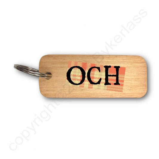Och -  Scottish Celtic Rustic Wooden Keyring