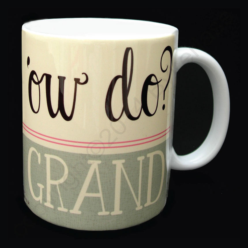 Ow Do? Grand Yorkshire Gifts Mug