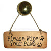 Please Wipe Your Paws Rustic Fab Wooden Sign