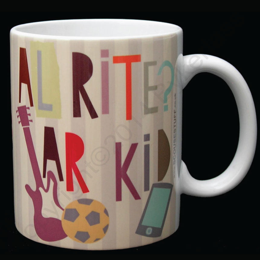 Alrite Ar Kid -Scouse Mug