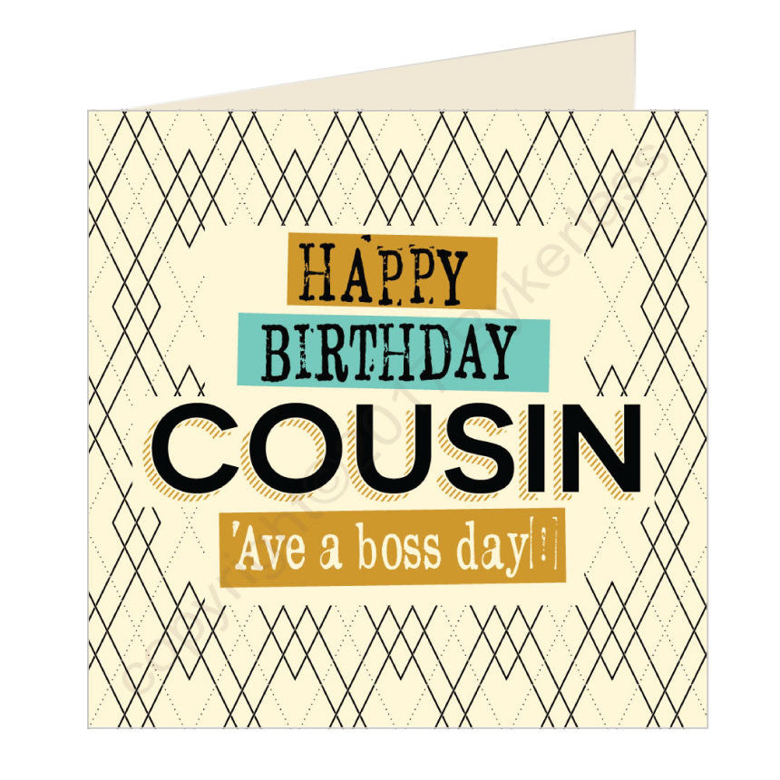 Happy Birthday Cousin- Scouse Card