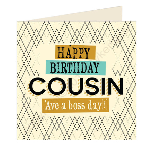 Happy Birthday Cousin- Scouse Card (SQ24)