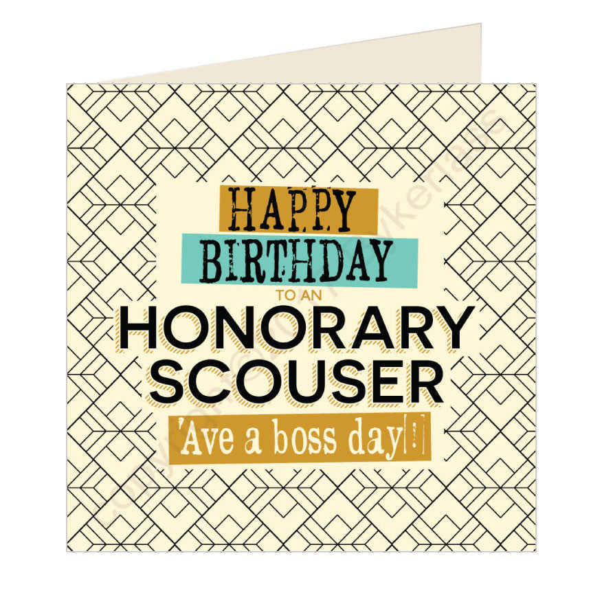 Happy Birthday Honorary Scouser - Scouse Card 