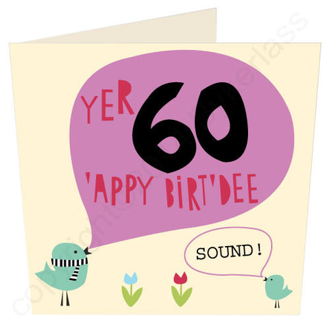 Yer 60 - Scouse 60th Birthday Card (SS23)