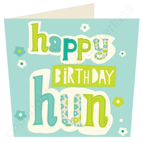 Happy Birthday Hun - Scouse Stuff Birthday Card (SS44)