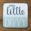 Proper Little Divvy Scouse Coaster by Wotmalike