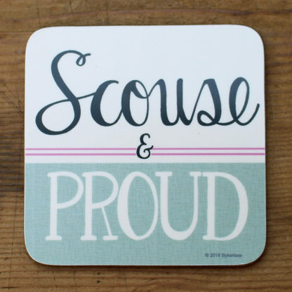 Scouse and Proud Scouse Coaster - Scouse Gifts by Wotmalike