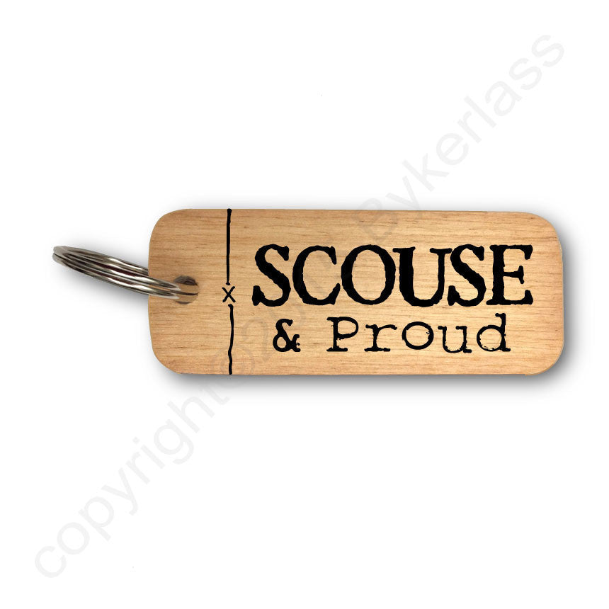 Scouse and Proud Rustic Wooden Keyring