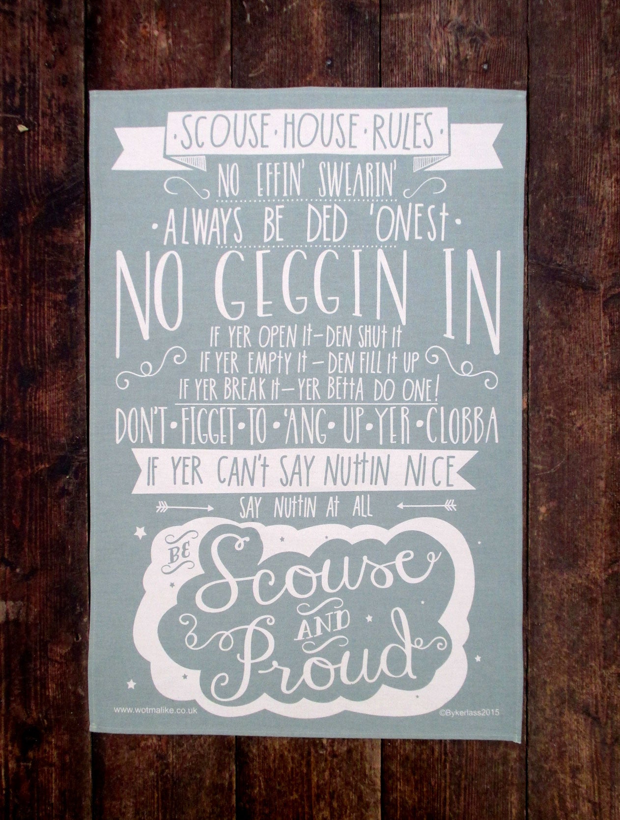 Scouse House Rules Tea Towel Scouse Gifts By Wotmalike