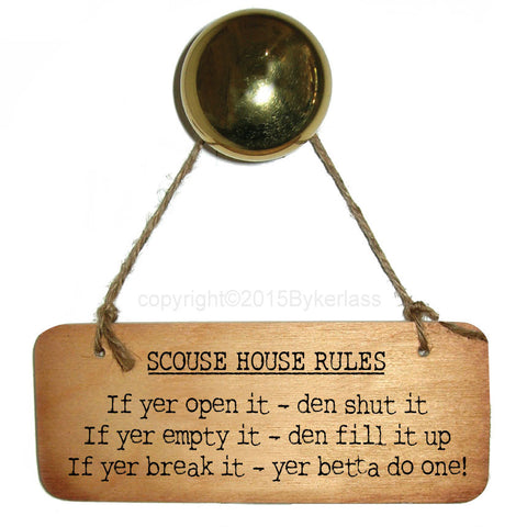 Scouse House Rules Wooden Sign  - RWS1