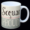 Scouse and Proud -Scouse Mugs and Scouse Gifts