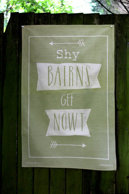 Shy Bairns Get Nowt Geordie Tea Towel in Green by Wotmalike
