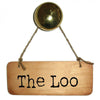 The Loo / Give it 10 minutes Luv Double Sided Yorkshire Rustic Wooden Sign 