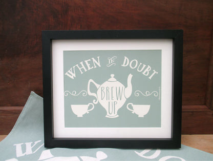 When in Doubt Brew Up Mounted Print