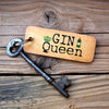 Gin Queen Rustic Wooden Keyring - RWKR1