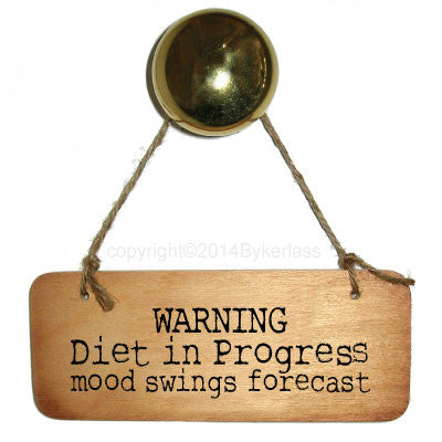 WARNING Diet in Progress Diet/Health Inspirational Rustic Wooden Sign