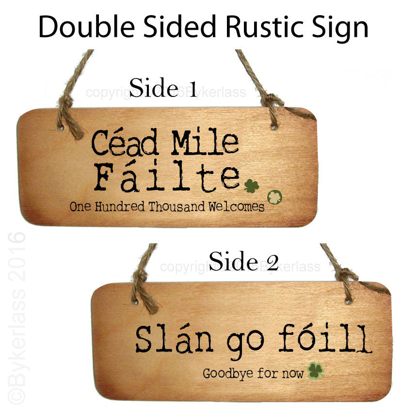 Cead Mile Failte / Slan go foill - Double Sided Celtic Irish Wooden Sign by Wotmalike