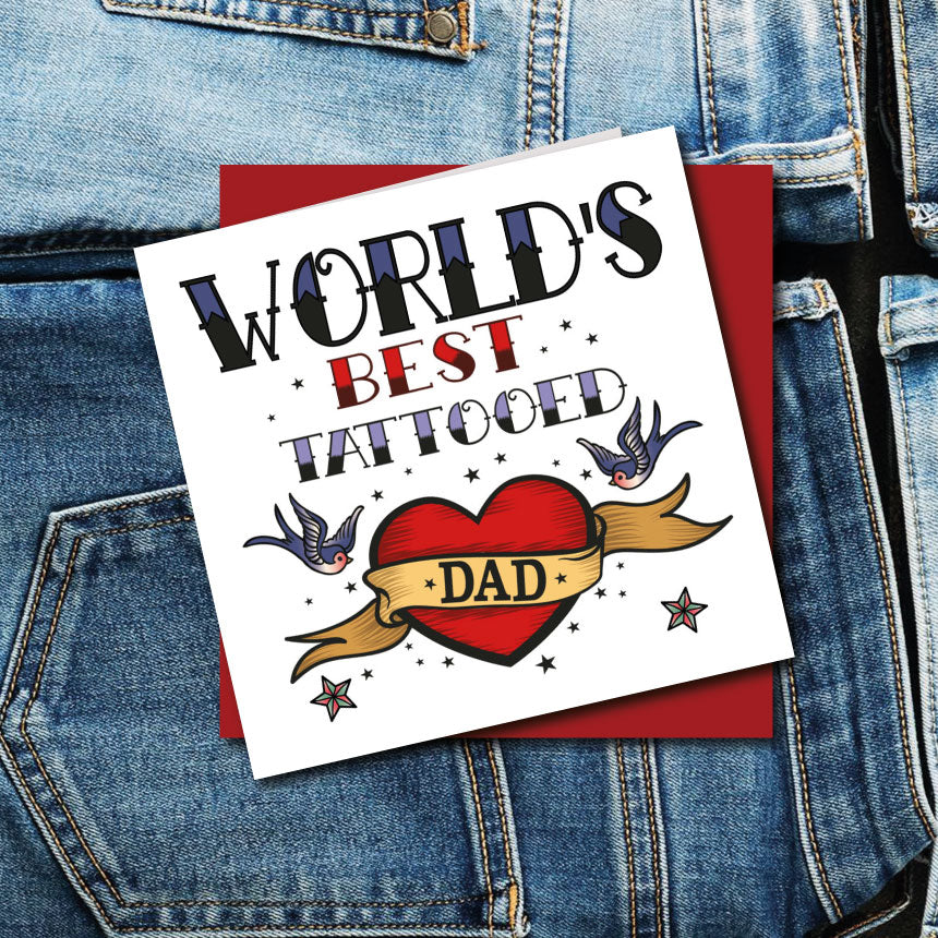 Worlds Best Tattooed Dad Card by Wotmalike