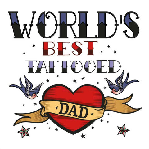 Worlds Best Tattooed Dad Geordie Card (MB13)