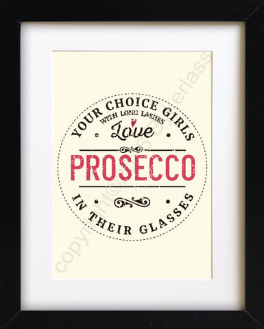 YOUR CHOICE Girls With Long Lashes Love Prosecco In Their Glasses Print - MBP3