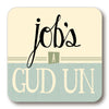 Jobs A Gud Un Yorkshire Speak Coaster (YSC3)