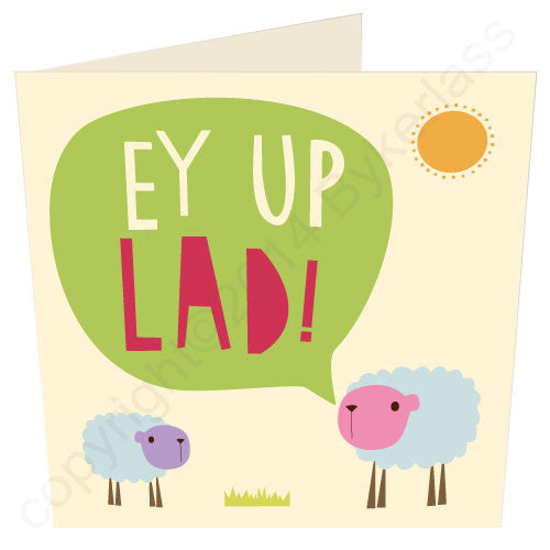 Ey Up Lad - Yorkshire Card