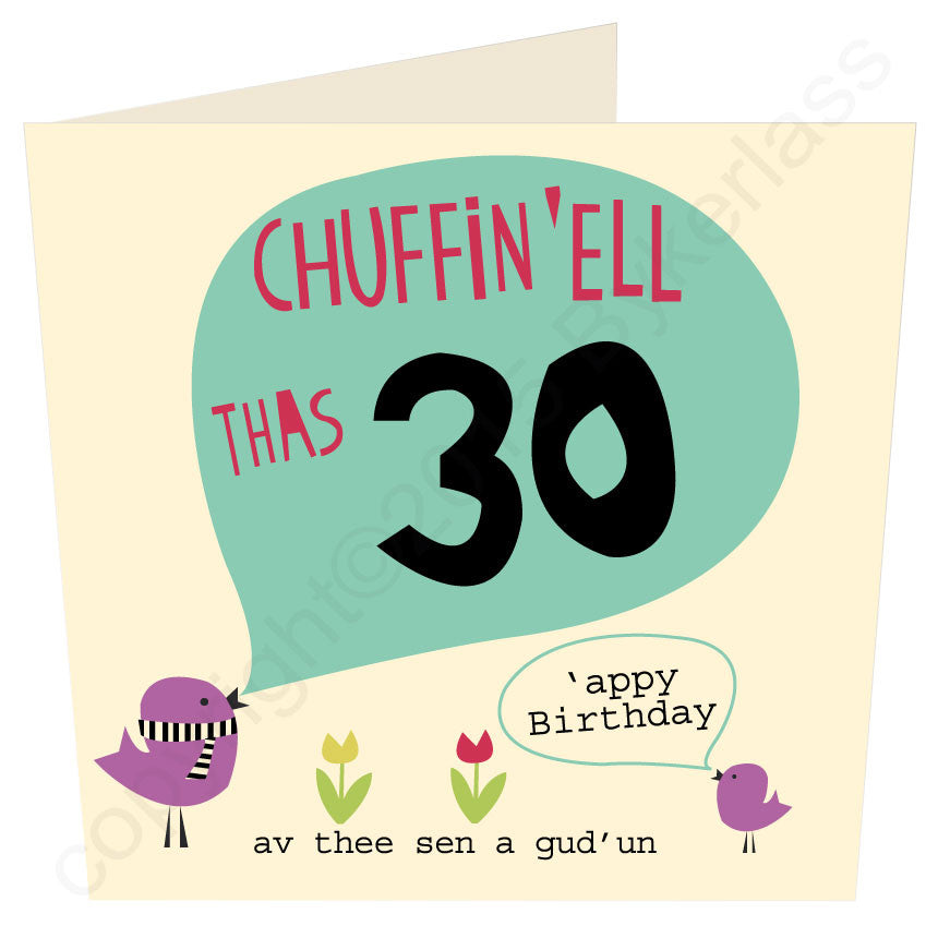 Chuffin 'Ell Thas 30 Yorkshire Birthday Card 