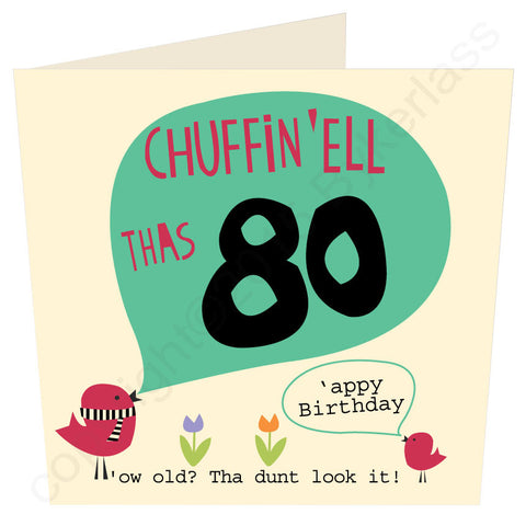 Chuffin 'Ell Thas 80 Yorkshire Card  (YY32)