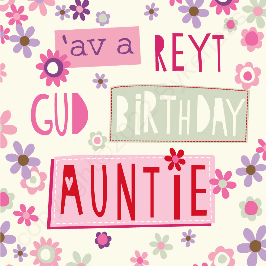 Av a Reyt Gud Birthday Auntie Yorkshire Card by Wotmalike