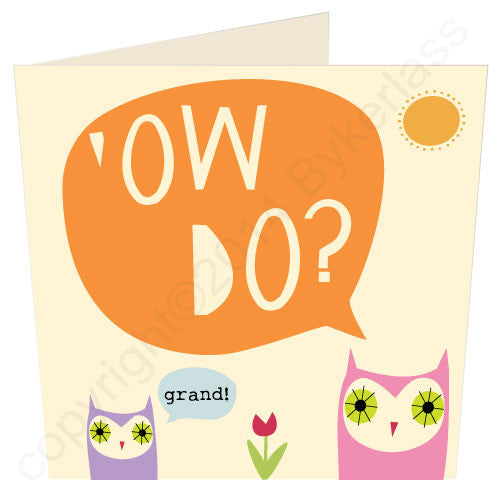 Ow Do? - Yorkshire Yorkshire Card