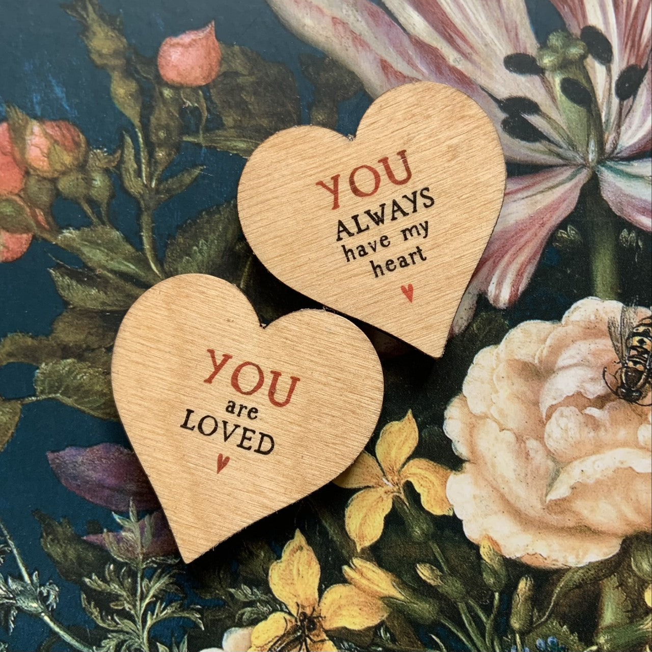 You Always Have My Heart - Wooden Heart Keepsake